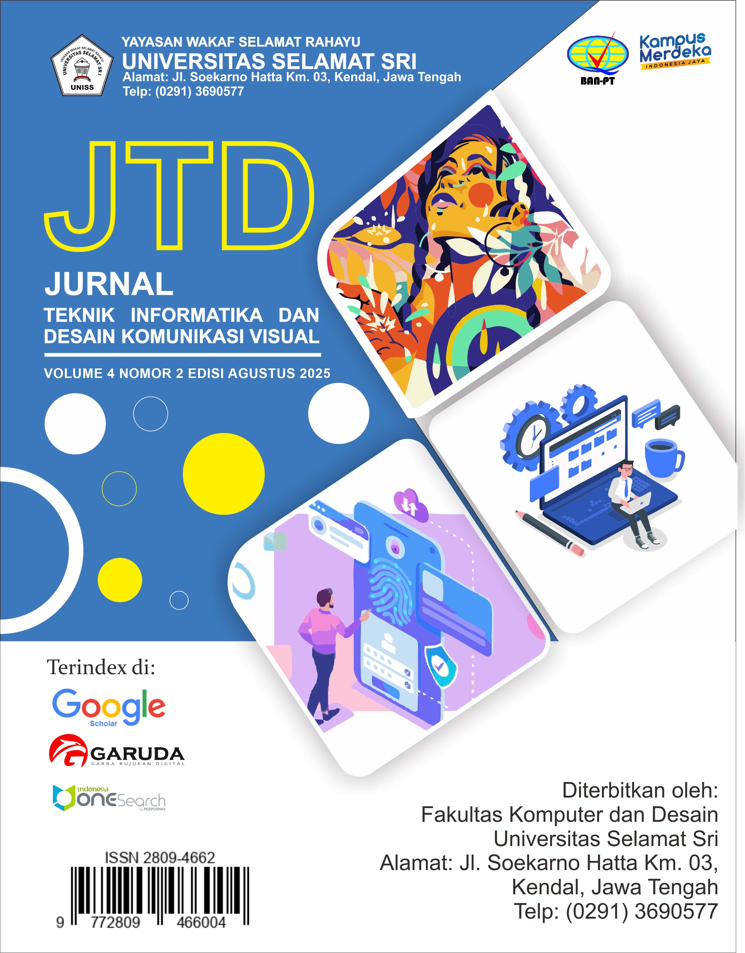 					View Vol. 4 No. 2 (2025): Jurnal Teknik Informatika dan Desain Komunikasi Visual
				